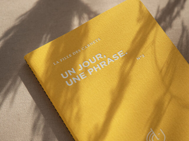 La Fille des Carnets - N°2 – Un jour, une phrase