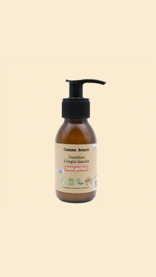Comme Avant - Dentifrice Bio en Pâte 90ml  Efficace & Naturel  à lArgile Blanche  Sans Parfum