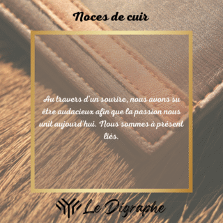 Le Digraphe - 2 ans : digraphe noces de cuir