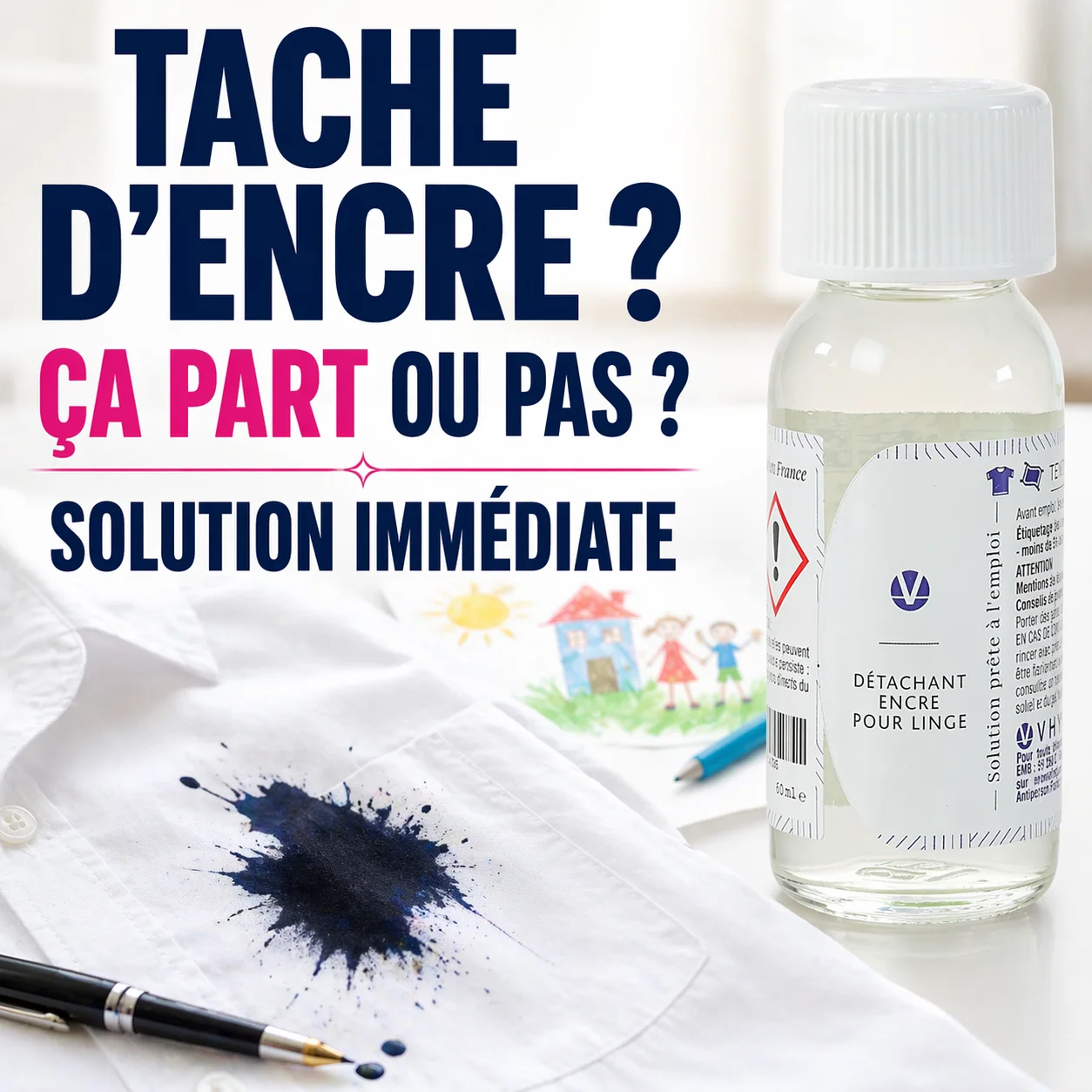 Tache dencre solution immediate detachant Encre VHYG VHYG -